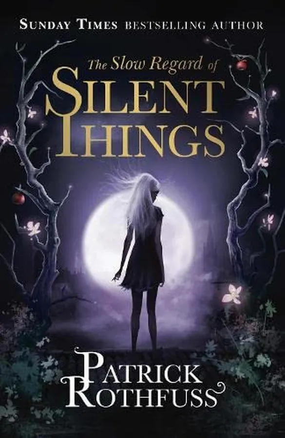 Cover of The Slow Regard of Silent Things
