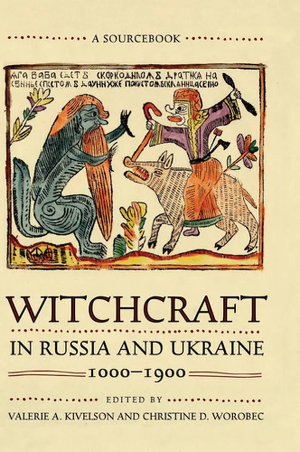 Cover of Witchcraft in Russia and Ukraine, 1000-1900 A Sourcebook