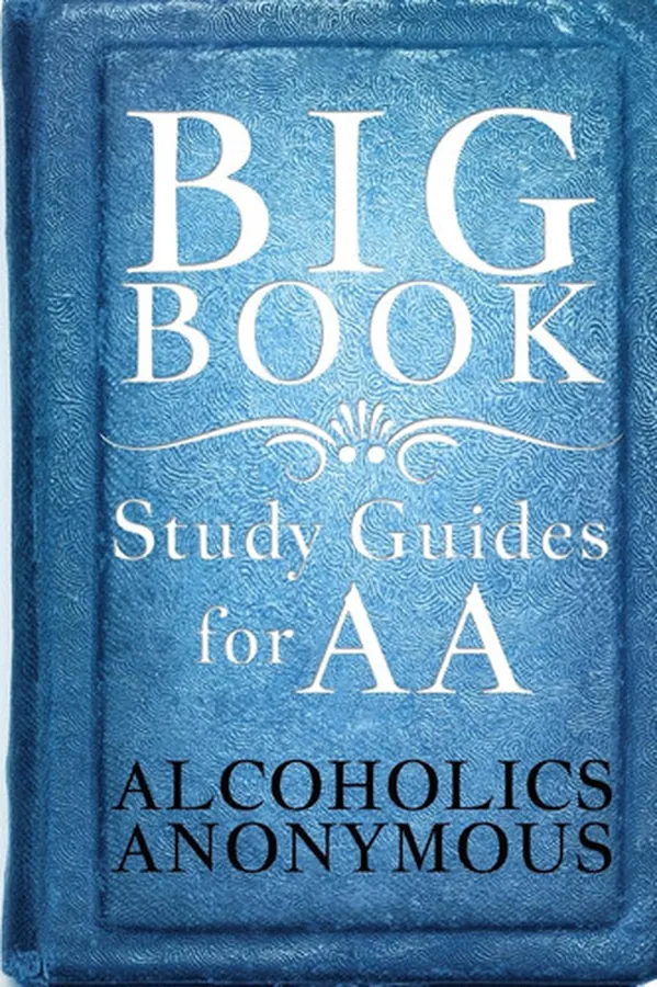 Cover of Big Book Study Guides For AA