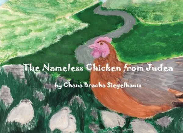Cover of The Nameless Chicken from Judea