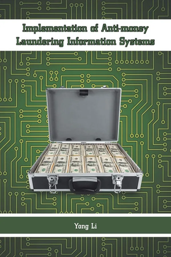 Cover of Implementation of Anti-money Laundering Information Systems