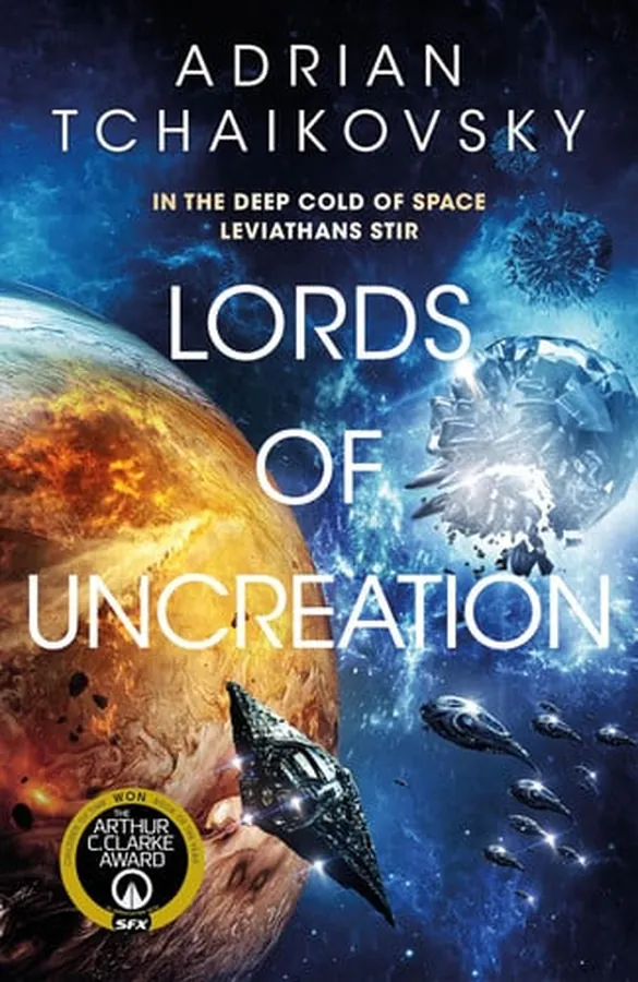 Cover of Lords of Uncreation The Final Architecture Book 3