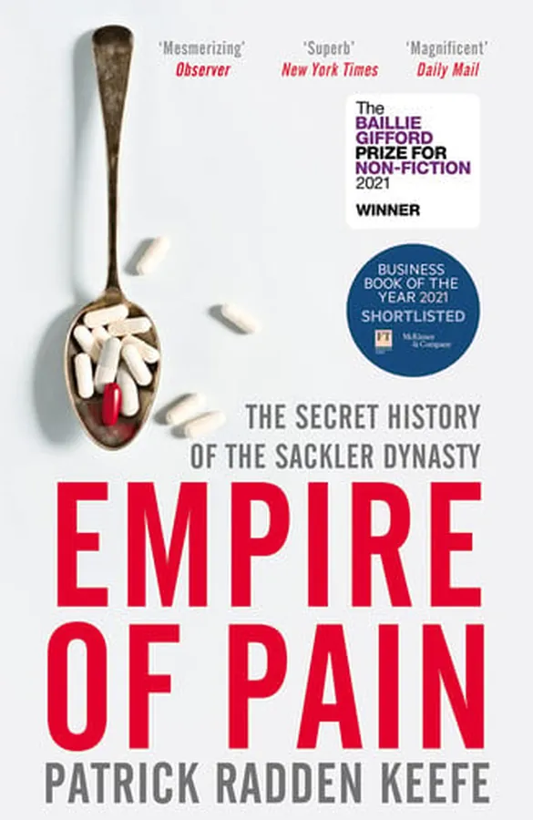Cover of Empire of Pain The Secret History of the Sackler Dynasty