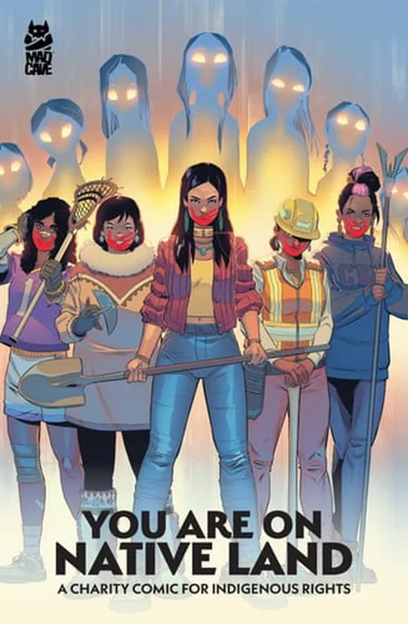 Cover of You Are On Native Land: A Charity Comic for Indigenous Rights