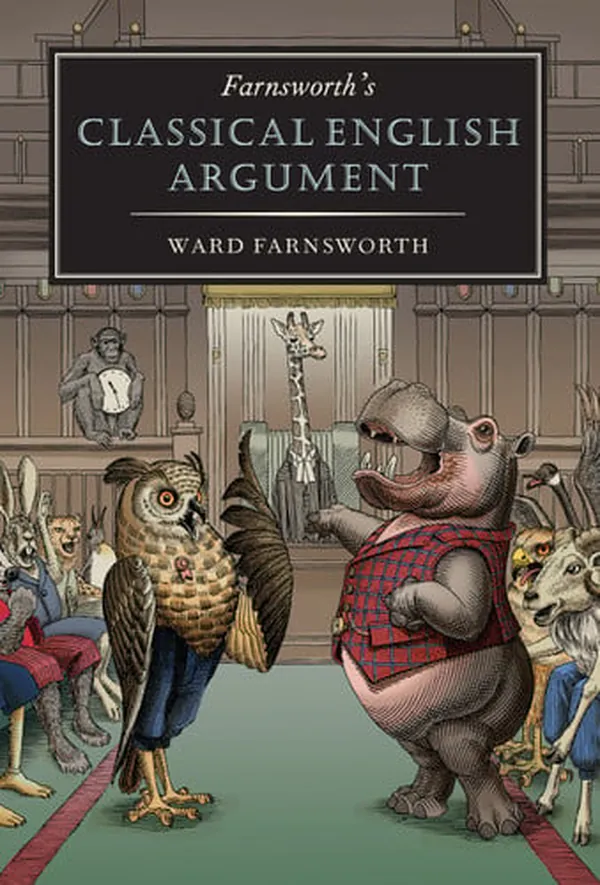 Cover of Farnsworth's Classical English Argument