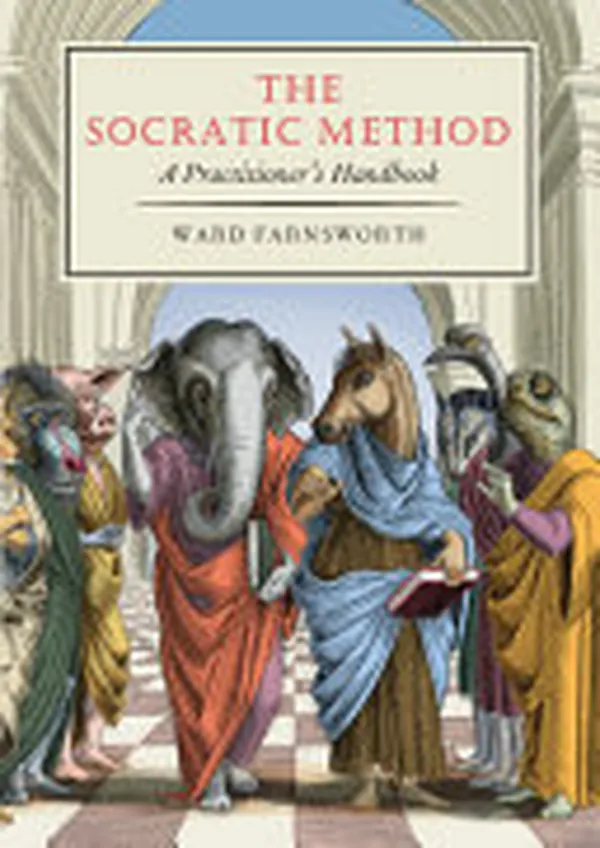 Cover of The Socratic Method A Practitioner's Handbook