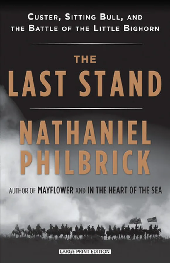 Cover of The Last Stand Custer, Sitting Bull, and the Battle of the Little Bighorn