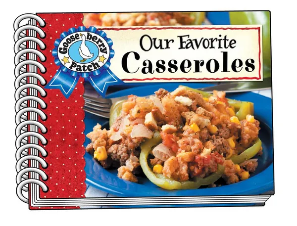 Cover of Our Favorite Casserole Recipes