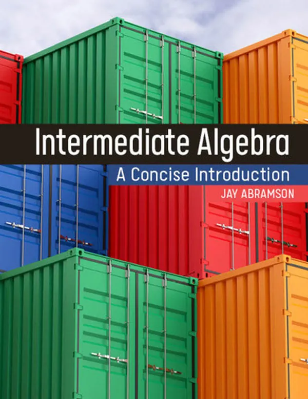 Cover of Intermediate Algebra: A Concise Introduction