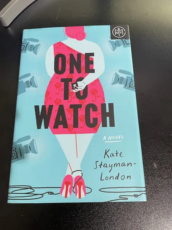 Cover of One to Watch A Novel
