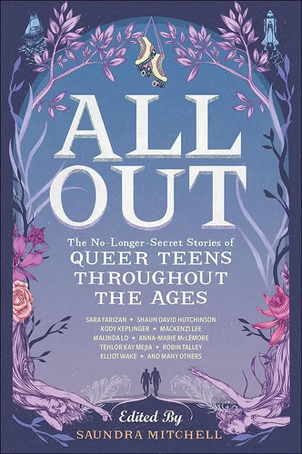 Cover of All Out: The No-Longer-Secret Stories of Queer Teens Throughout the Ages
