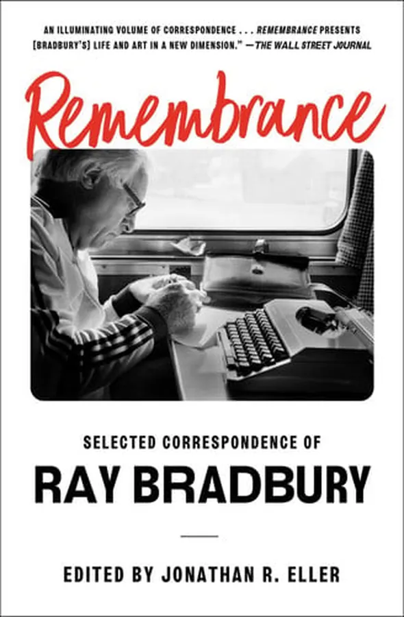 Cover of Remembrance Selected Correspondence of Ray Bradbury