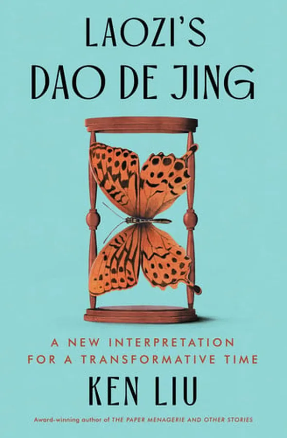 Cover of Laozi's Dao De Jing: A New Interpretation for a Transformative Time