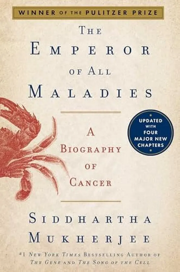 Cover of The Emperor of All Maladies A Biography of Cancer