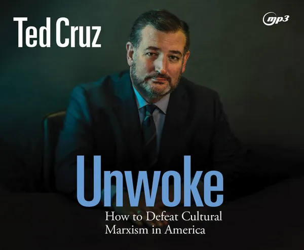 Cover of Unwoke: How to Defeat Cultural Marxism in America