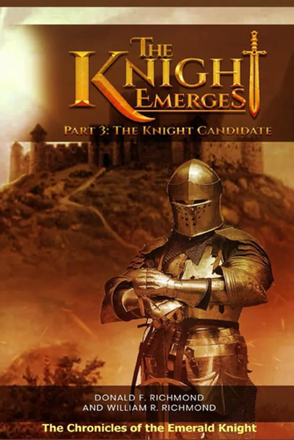 Cover of The Knight Emerges Part 3: the Knight Candidate