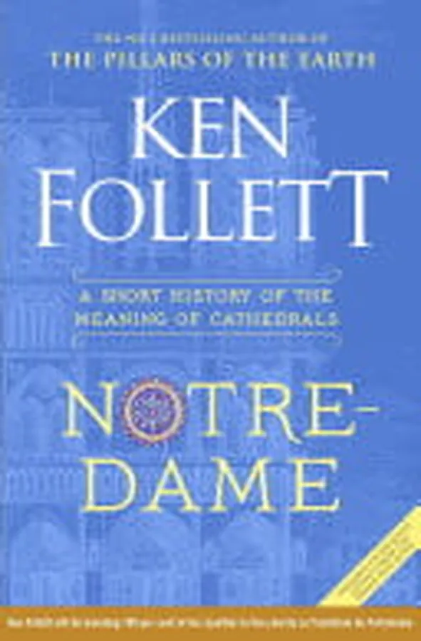 Cover of Notre-Dame A Short History of the Meaning of Cathedrals