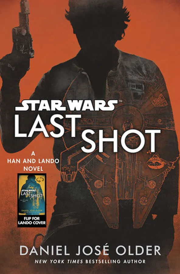Cover of Star Wars: Last Shot A Han and Lando Novel