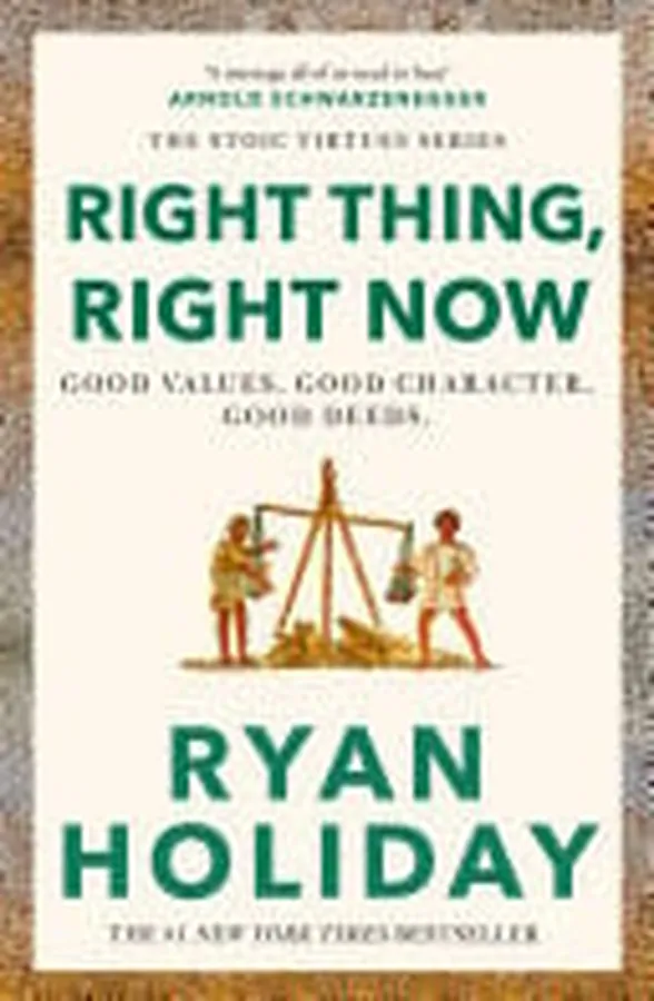 Cover of Right Thing, Right Now THE #1 NEW YORK TIMES BESTSELLER