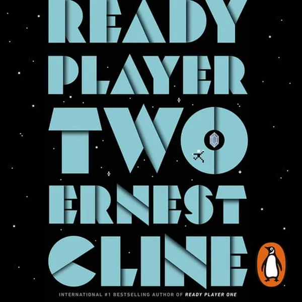Cover of Ready Player Two: The highly anticipated sequel to READY PLAYER ONE
