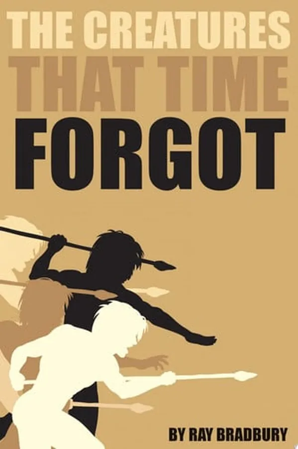 Cover of The Creatures That Time Forgot