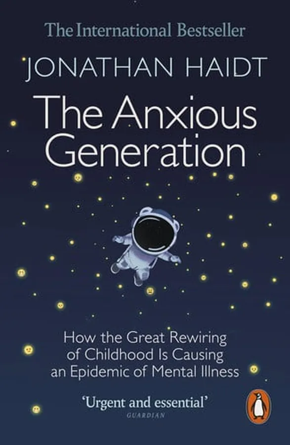 Cover of The Anxious Generation: How the Great Rewiring of Childhood Is Causing an Epidemic of Mental Illness