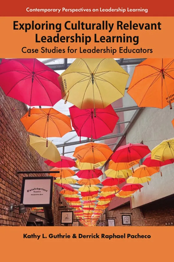 Cover of Exploring Culturally Relevant Leadership Learning