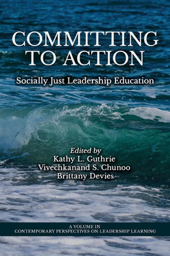 Cover of Committing to Action Socially Just Leadership Education