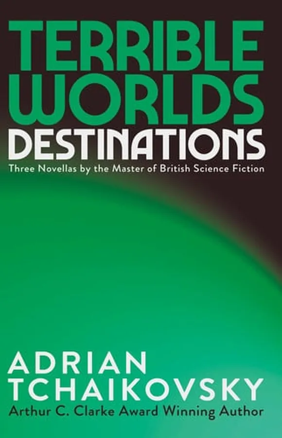 Cover of Terrible Worlds: Destinations