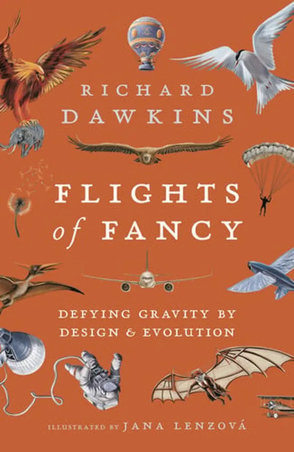 Cover of Flights of Fancy Defying Gravity by Design and Evolution