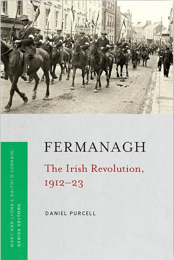 Cover of Fermanagh The Irish Revolution, 1912-23
