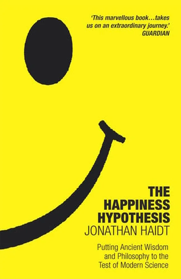 Cover of The Happiness Hypothesis Ten Ways to Find Happiness and Meaning in Life