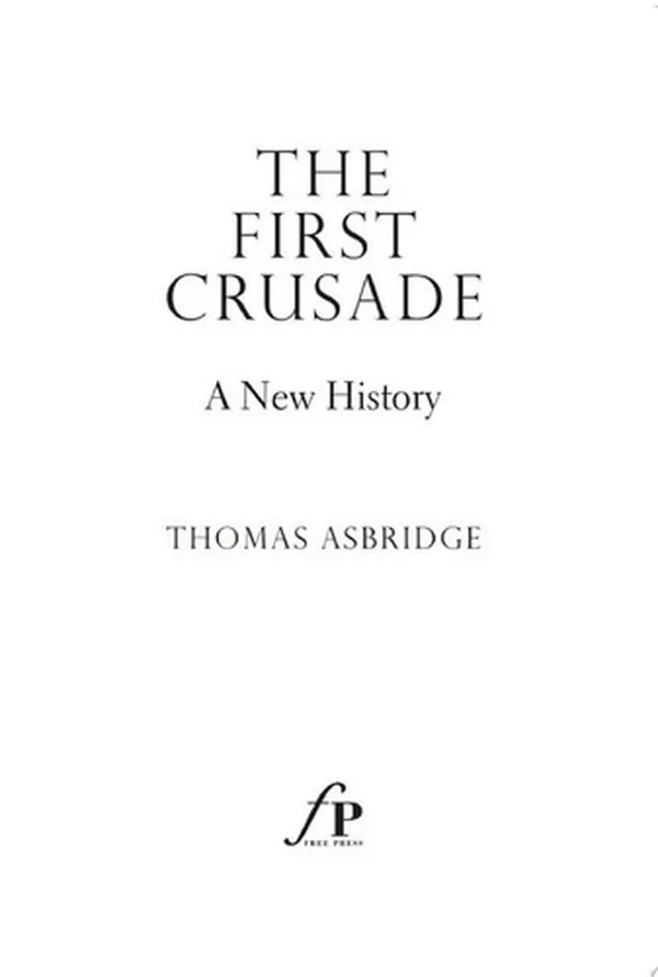 Cover of The First Crusade A New History