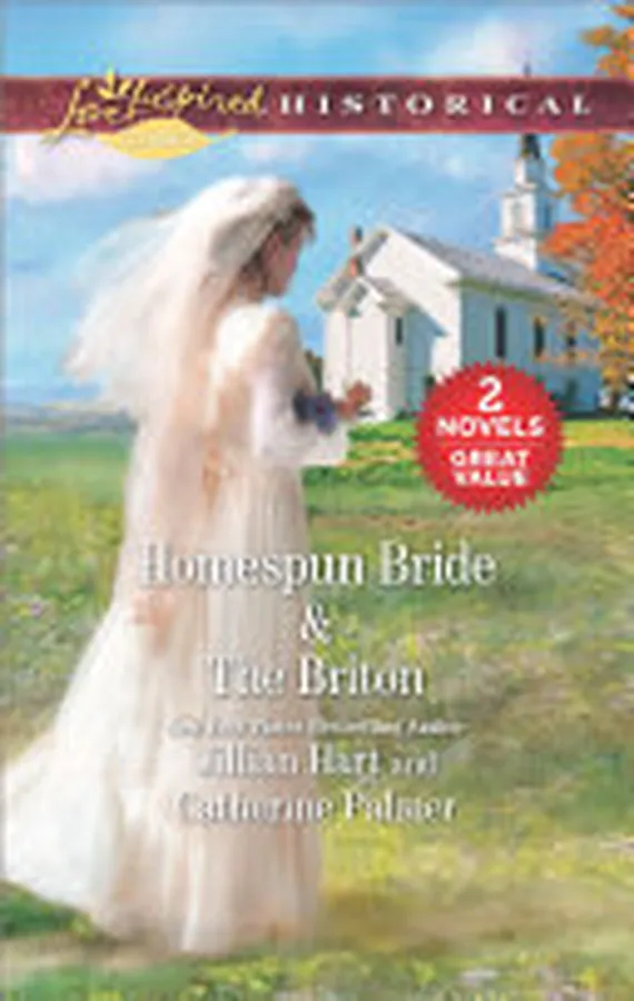 Cover of Homespun Bride/The Briton