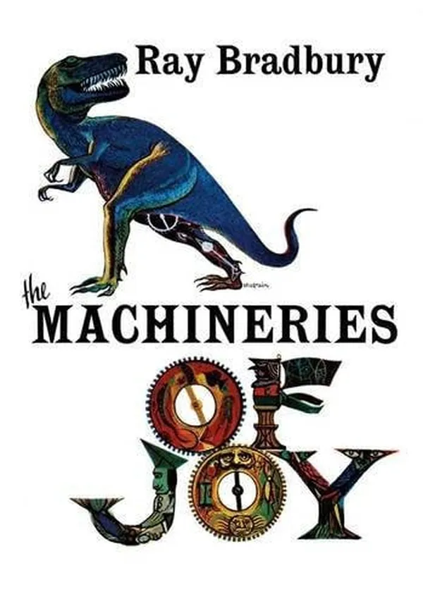 Cover of The Machineries of Joy
