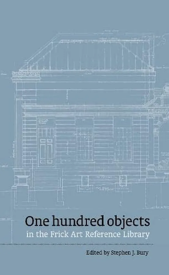 Cover of One Hundred Objects in the Frick Art Reference Library