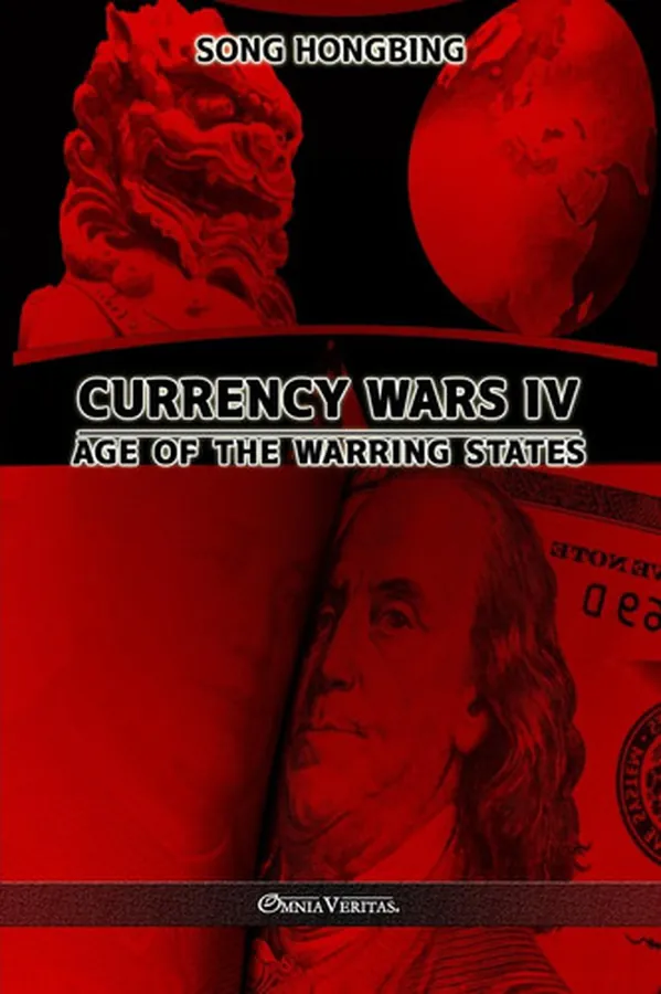 Cover of Currency Wars IV Age of the Warring States