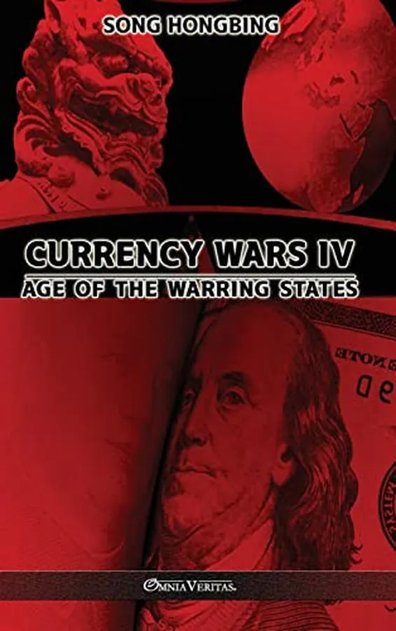Cover of Currency Wars IV Age of the Warring States