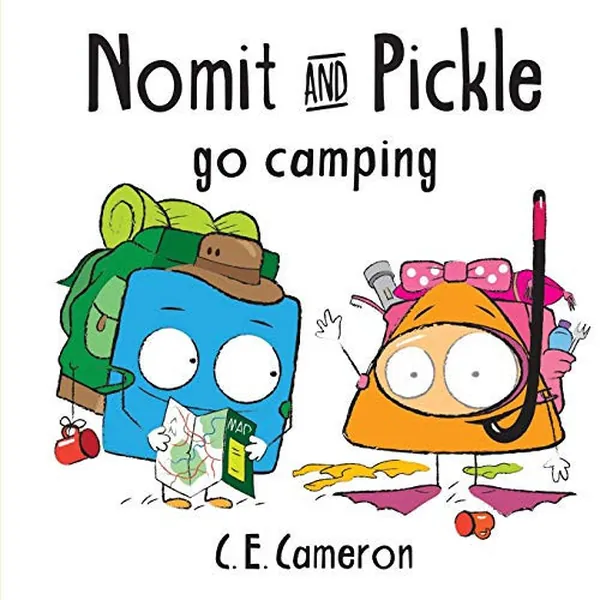 Cover of Nomit And Pickle Pickle Go Camping