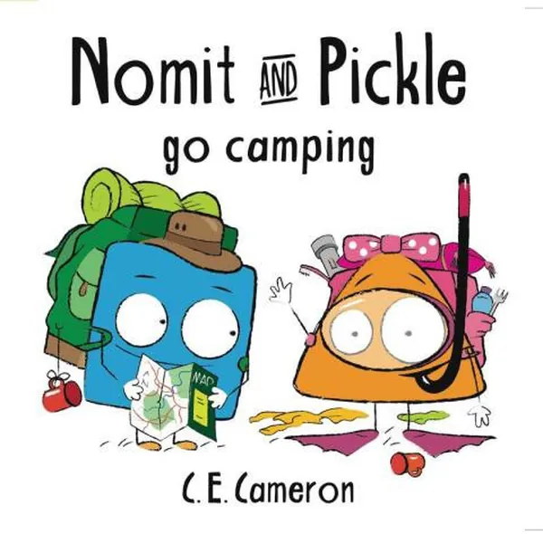 Cover of Nomit & Pickle Go Camping