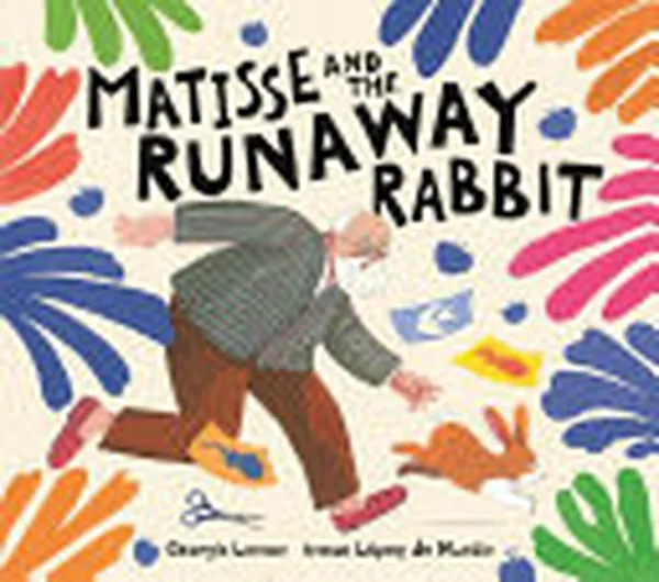 Cover of Matisse and the Runaway Rabbit