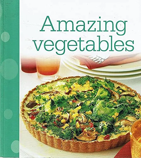 Cover of Amazing Vegetables