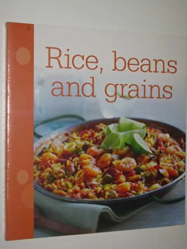 Cover of Rice, Beans and Grains