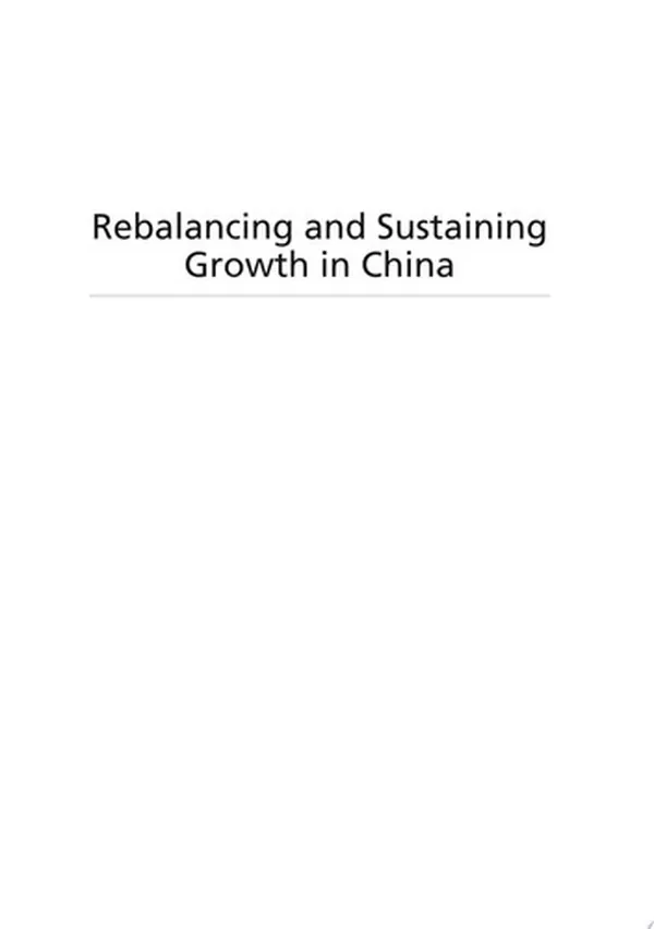Cover of Rebalancing and Sustaining Growth in China
