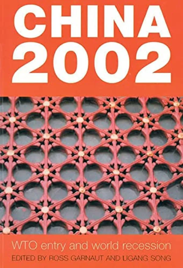 Cover of China 2002 WTO Entry and World Recession