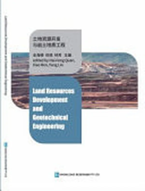 Cover of Land Resources Development and Geotechnical Engineering