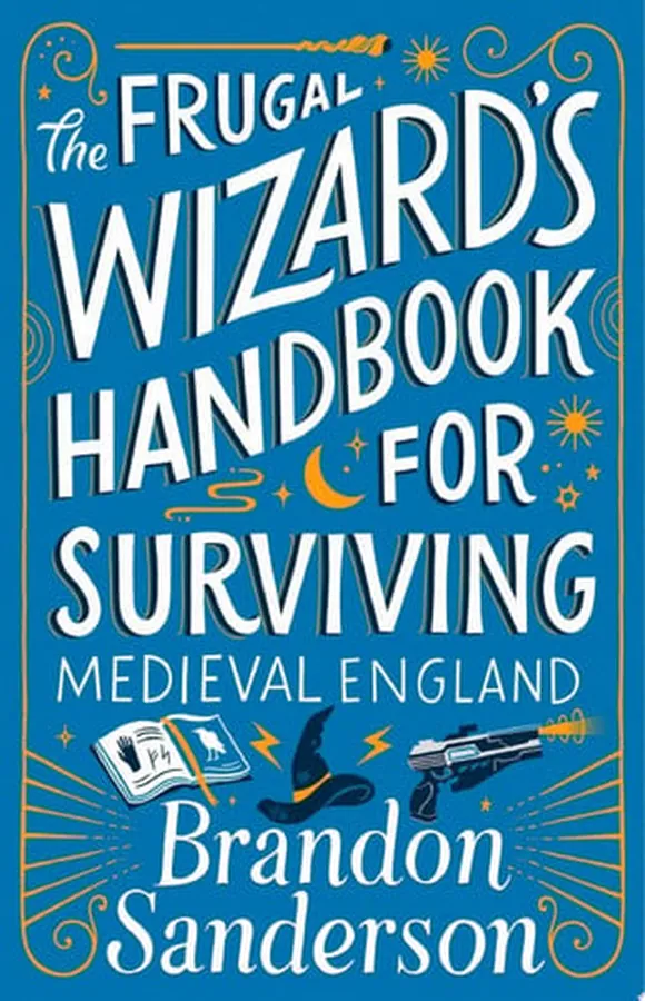 Cover of The Frugal Wizard’s Handbook for Surviving Medieval England