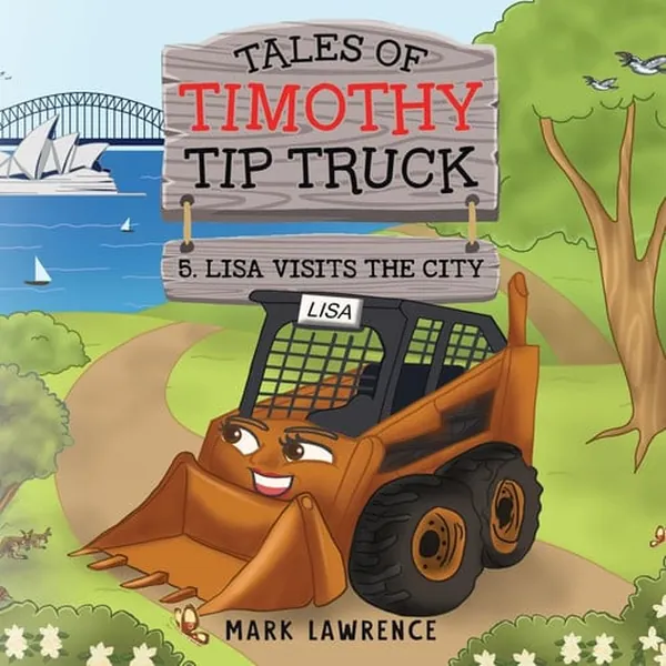 Cover of Timothy Tip Truck Lisa Visits the City