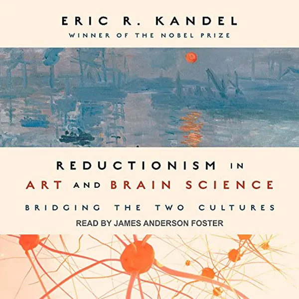 Cover of Reductionism in Art and Brain Science: Bridging the Two Cultures