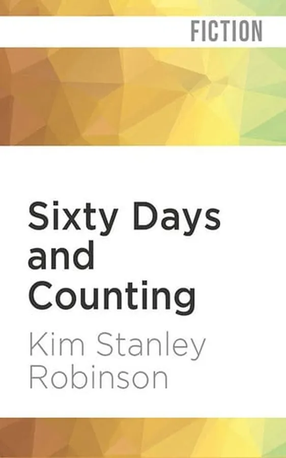Cover of Sixty Days and Counting (Science in the Capital, 3)